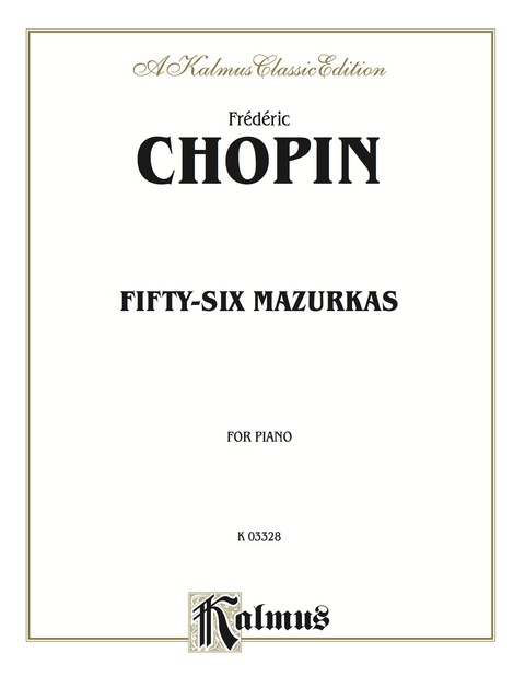 Cover image for book Fifty-six Mazurkas: For Advanced Piano