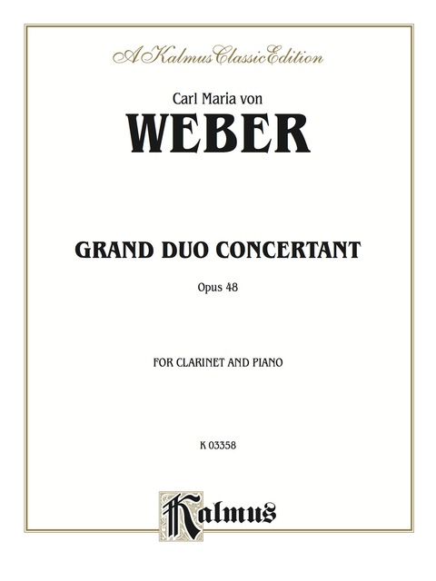 Cover image for book Grand Duo Concertant, Opus 48: For B-flat Clarinet Solo