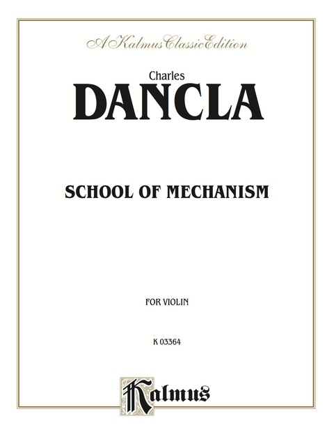 Cover image for book School of Mechanism, Opus 74: For Violin