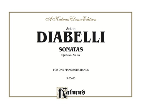 Cover image for book Sonatas, Opus 32, 33, 37: Piano Duo/Duet (1 Piano, 4 Hands)