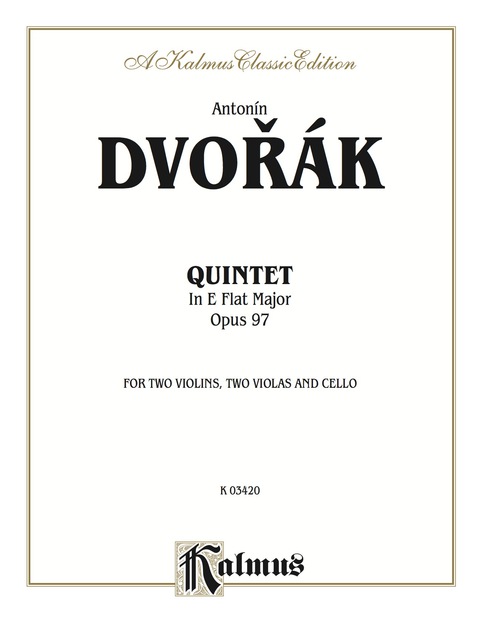 Cover image for book String Quintet in E-flat Major, Opus 97: For Two Violins, Two Violas and Cello