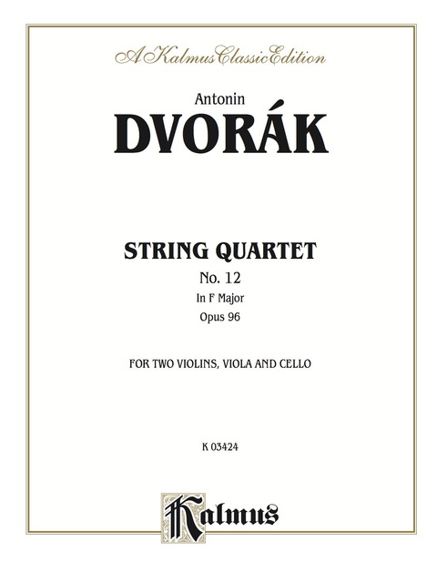 Cover image for book String Quartet in F, Opus 96: For Two Violins, Viola and Cello