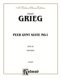 Cover image: Peer Gynt Suite No. 1: For Intermediate to Advanced Piano Solo 1st edition 9780769240282