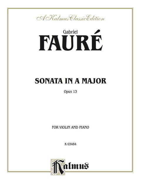 Cover image for book Sonata in A Major, Opus 13: For Violin and Piano