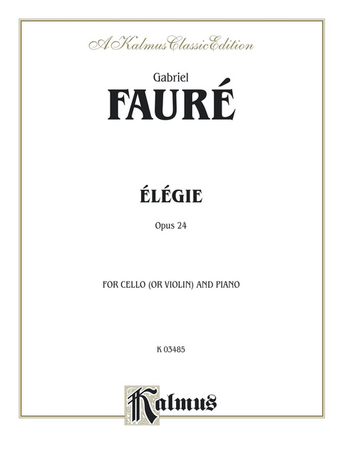 Cover image for book Elegie, Opus 24: For Cello and Piano