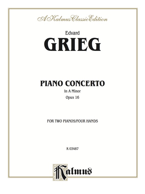 Cover image for book Piano Concerto in A Minor, Op. 16: Advanced Piano Duo (2 Pianos, 4 Hands)
