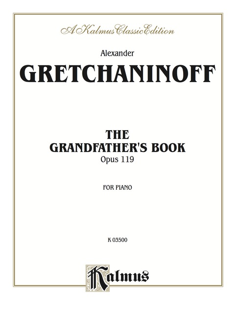 Cover image for book Grandfather's Book, Opus 119: For Piano