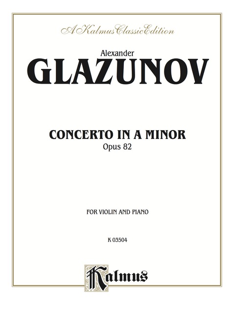 Cover image for book Concerto in A Minor, Opus 82: For Violin and Piano