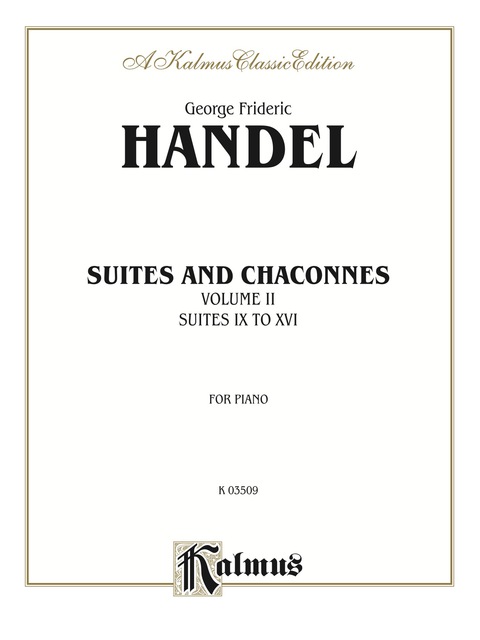 Cover image for book Suites and Chaconnes, Volume II (Suites IX to XVI): For Piano