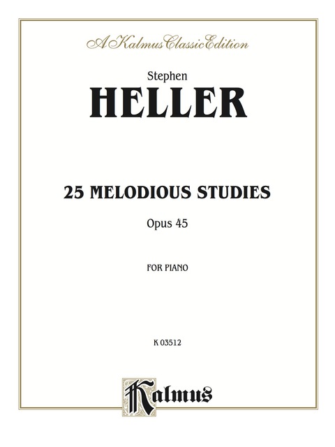 Cover image for book Twenty-five Melodious Studies, Opus 45: For Piano