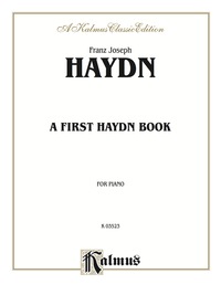 Cover image: A First Haydn Book: For Intermediate to Advanced Piano 1st edition 9780757982750