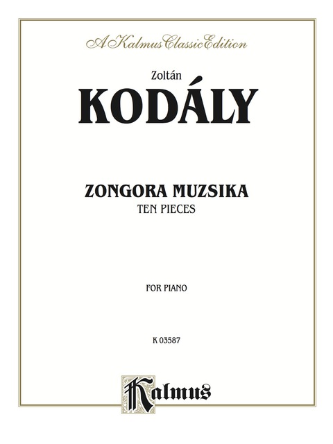 Cover image for book Ten Pieces (Zongora Muzsika): For Piano