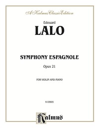 Cover image: Symphony Espagnole, Opus 21: For Violin and Piano 1st edition 9780757913808