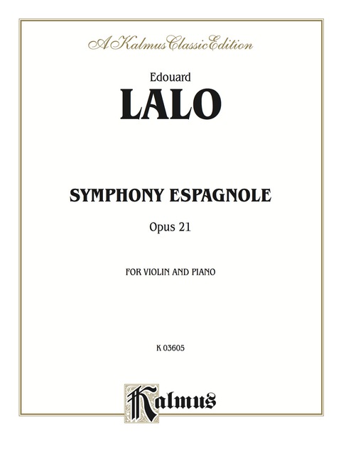 Cover image for book Symphony Espagnole, Opus 21: For Violin and Piano