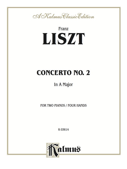 Cover image for book Piano Concerto No. 2 in A Major: Piano Duo/Duet (2 Pianos, 4 Hands)