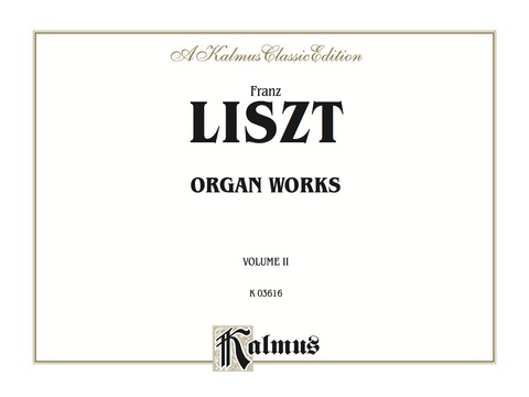 Cover image for book Organ Works, Volume II