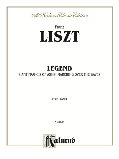 Cover image for book Legend, St. Francis Walking Over the Waves: For Advanced Piano Solo