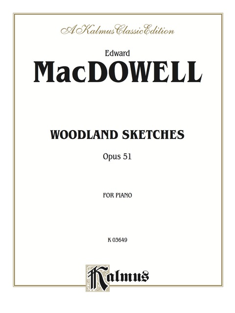 Cover image for book Woodland Sketches, Opus 51: For Intermediate to Advanced Piano