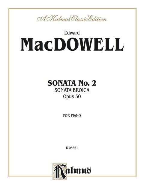 Cover image for book Sonata No. 2, Opus 50 (Sonata Eroica): For Piano Solo