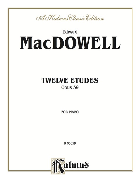Cover image for book Twelve Etudes, Op. 39: For Advanced Piano