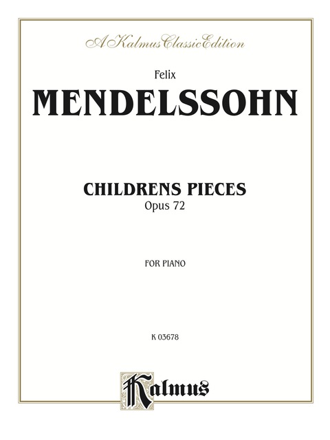 Cover image for book Children's Pieces, Opus 72: For Piano