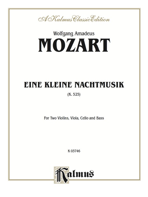 Cover image for book Eine Kleine Nachtmusik, K. 525: String Quintet