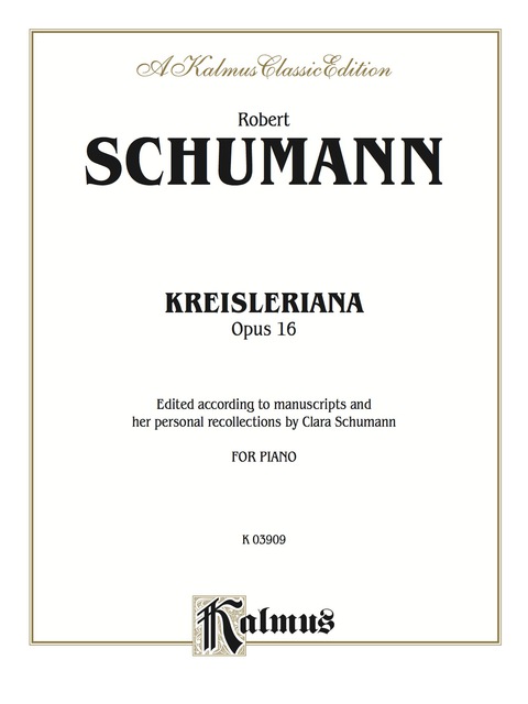 Cover image for book Kreisleriana, Opus 16: For Piano Solo