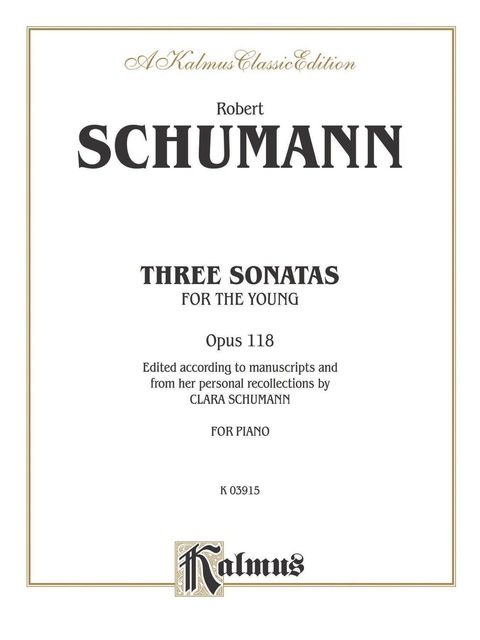 Cover image for book Three Sonatas for the Young, Opus 118: For Advanced Piano Solo