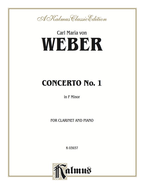 Cover image for book Clarinet Concerto No. 1 in F Minor, Op. 73: B-Flat Clarinet Solo with Piano