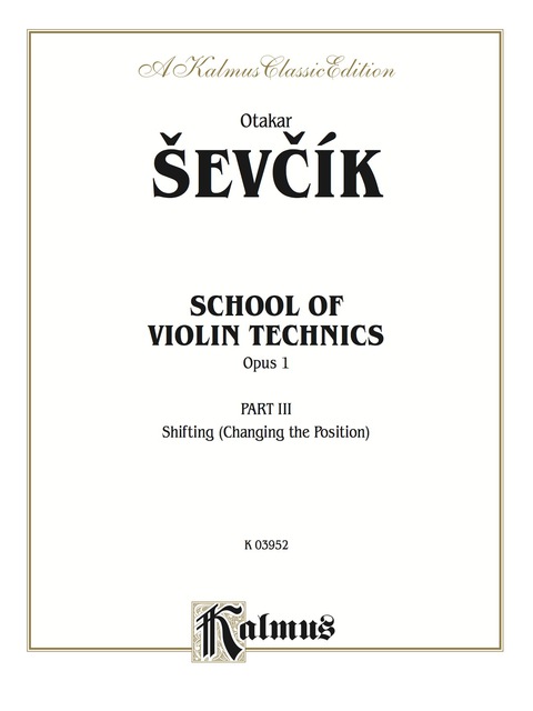 Cover image for book School of Violin Technics, Opus 1, Volume III: For Violin