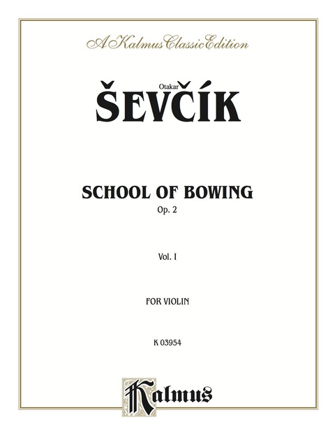 Cover image for book School of Bowing, Opus 2, Volume I: For Violin