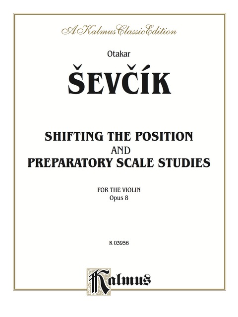 Cover image for book Shifting the Position and Prep. Scale Studies, Opus 8: For Violin
