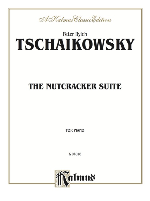 Cover image for book The Nutcracker Suite: For Piano Solo