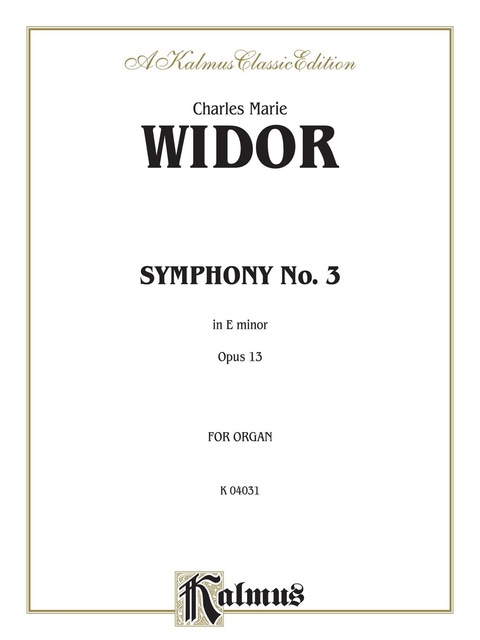 Cover image for book Symphony No. 3 in E Minor, Opus 13: Organ Solo