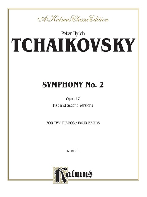 Cover image for book Symphony No. 2 in C Minor, Opus 17 ("Little Russian"): Piano Duo/Duet (2 Pianos, 4 Hands)