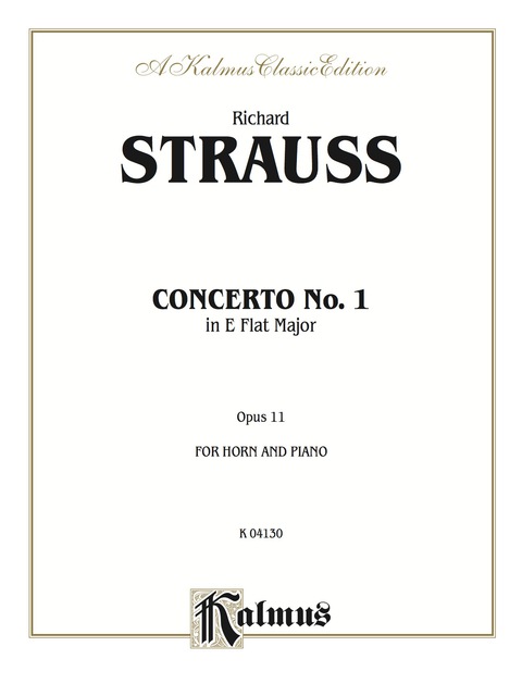 Cover image for book Horn Concerto No. 1 in E-Flat Major, Op. 11: French Horn Solo with Piano