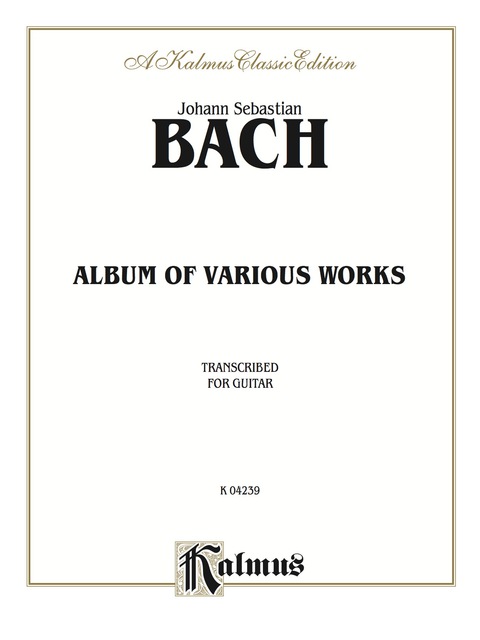 Cover image for book Album of Various Works Transcribed for Guitar: Classical Guitar Folio