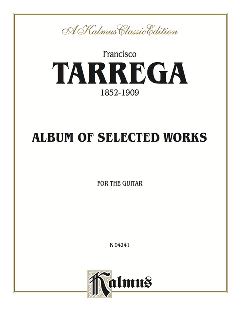 Cover image for book Album of Selected Works: Classical Guitar Folio