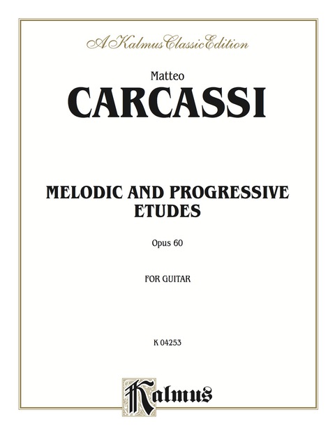 Cover image for book Melodic and Progressive Etudes, Op. 60: Classical Guitar Folio
