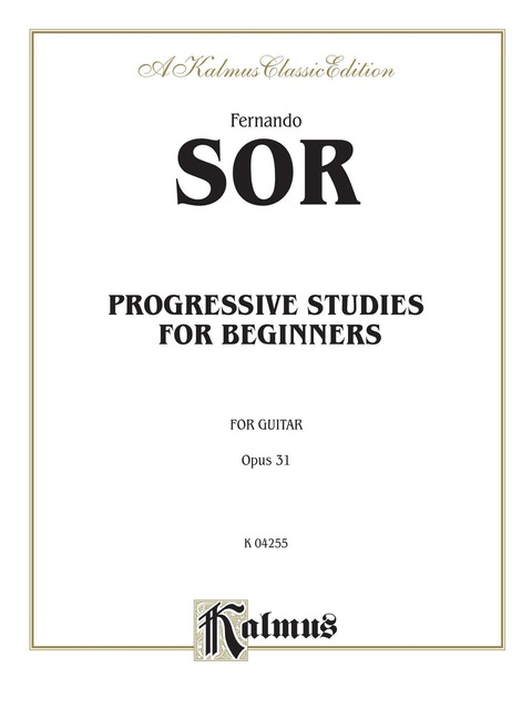 Cover image for book Progressive Studies for Beginners, Opus 31: Classical Guitar Folio