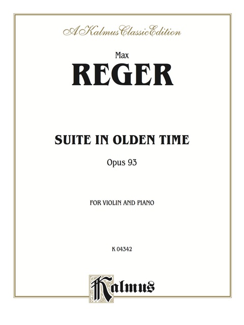 Cover image for book Suite in Olden Time, Opus 93: For Violin and Piano