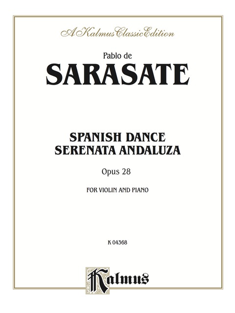 Cover image for book Spanish Dance, Opus 28 (Serenata Andaluza): For Violin and Piano