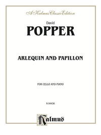 Cover image: Arlequin and Papillon: For Cello and Piano 1st edition 9780757996276