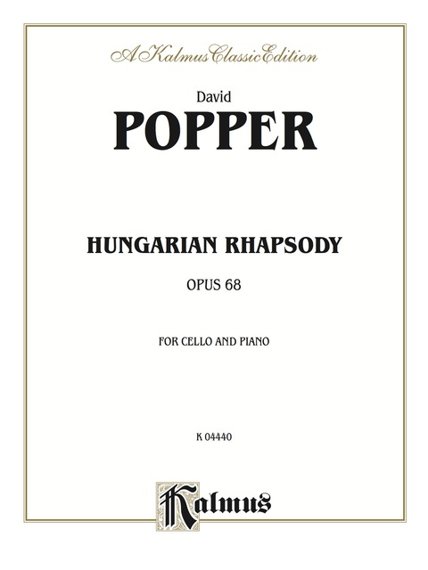 Cover image for book Hungarian Rhapsody, Opus 66: For Cello and Piano