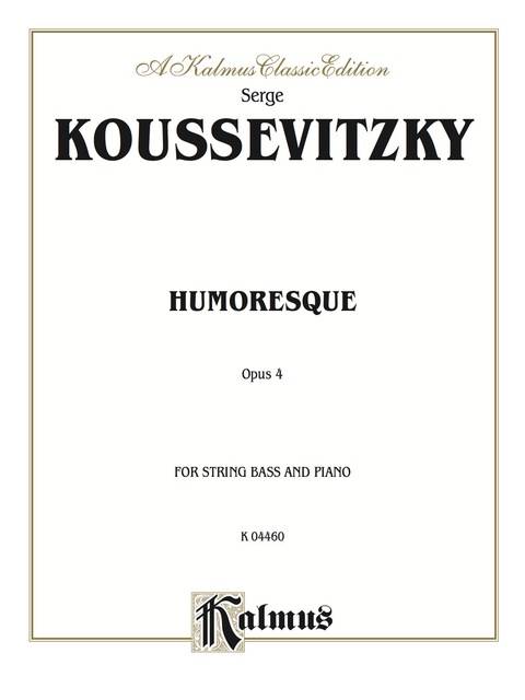 Cover image for book Humoresque, Opus 4: For String Bass and Piano