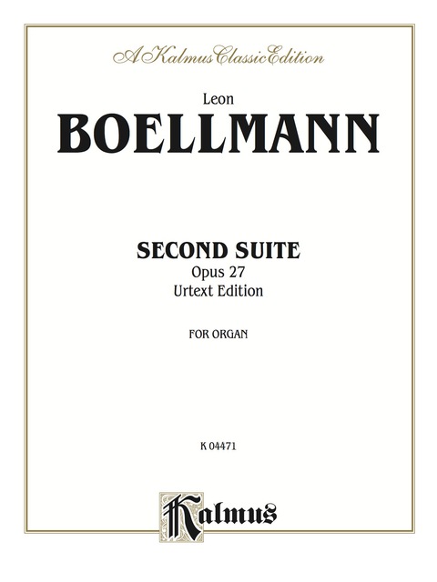 Cover image for book Second Suite, Opus 27 (Urtext Edition): Organ Solo