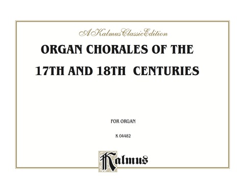 Cover image for book Organ Chorales of the 17th and 18th Centuries