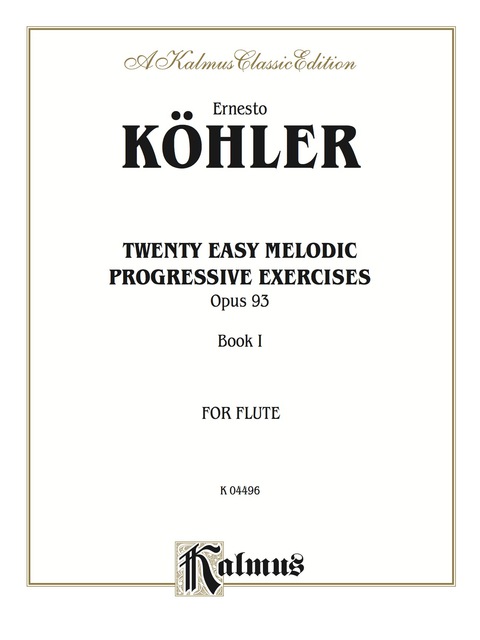 Cover image for book Twenty Easy Melodic Progressive Exercises, Opus 93, Book I: For Flute