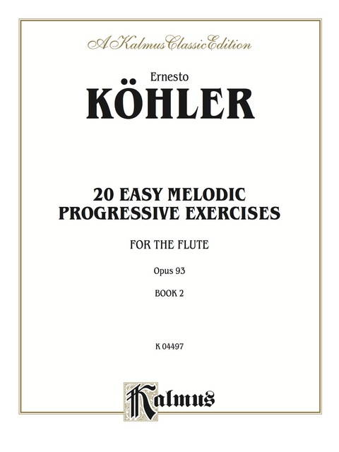 Cover image for book Twenty Easy Melodic Progressive Exercises, Opus 93, Book II: For Flute