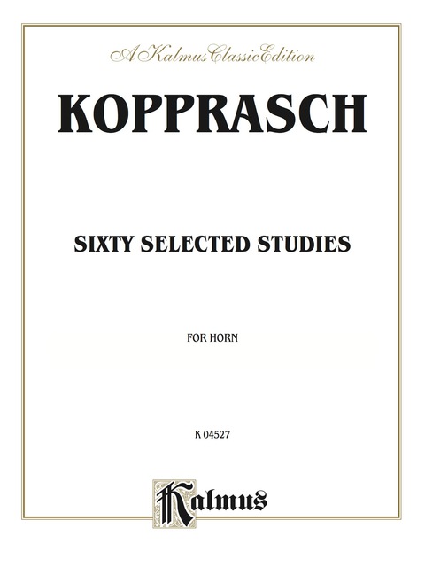 Cover image for book Sixty Selected Studies: French Horn Method or Collection
